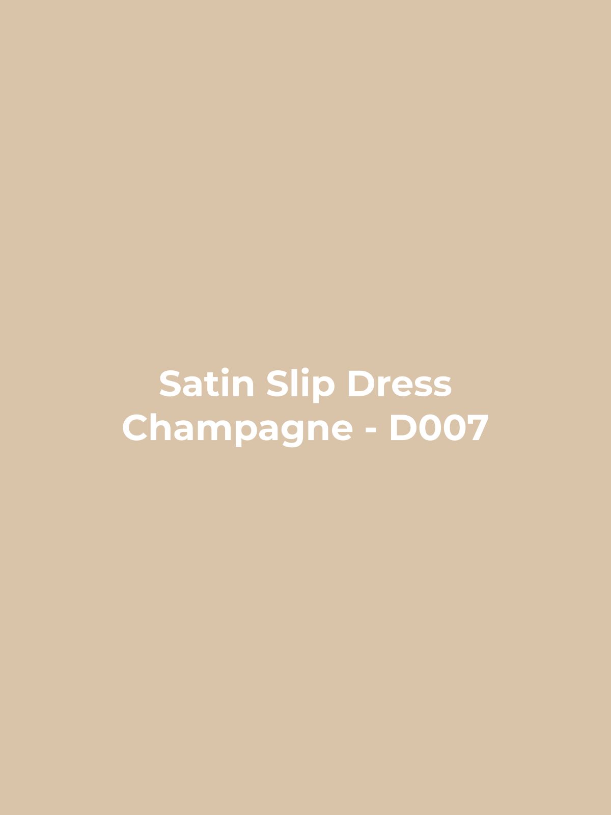 Satin Slip Dress - Champagne